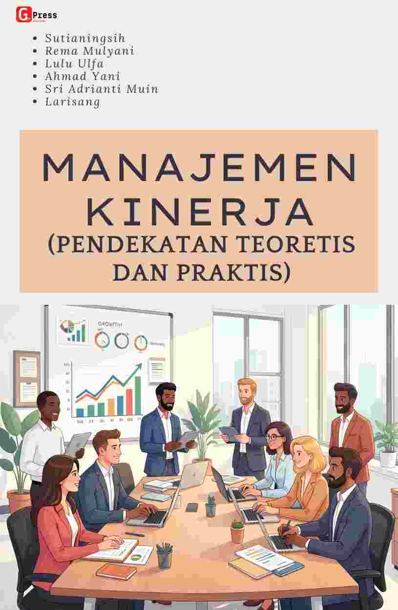 Manajemen Kinerja (Pendekatan Teoretis Dan Praktis)
